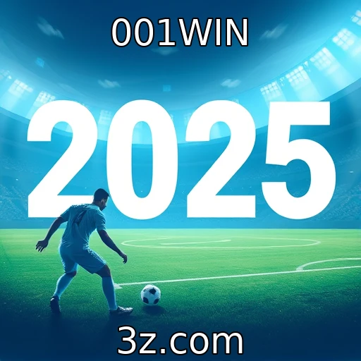 001WIN Apostas Esportivas no Brasil: Descubra o Que Esperar em 2025
